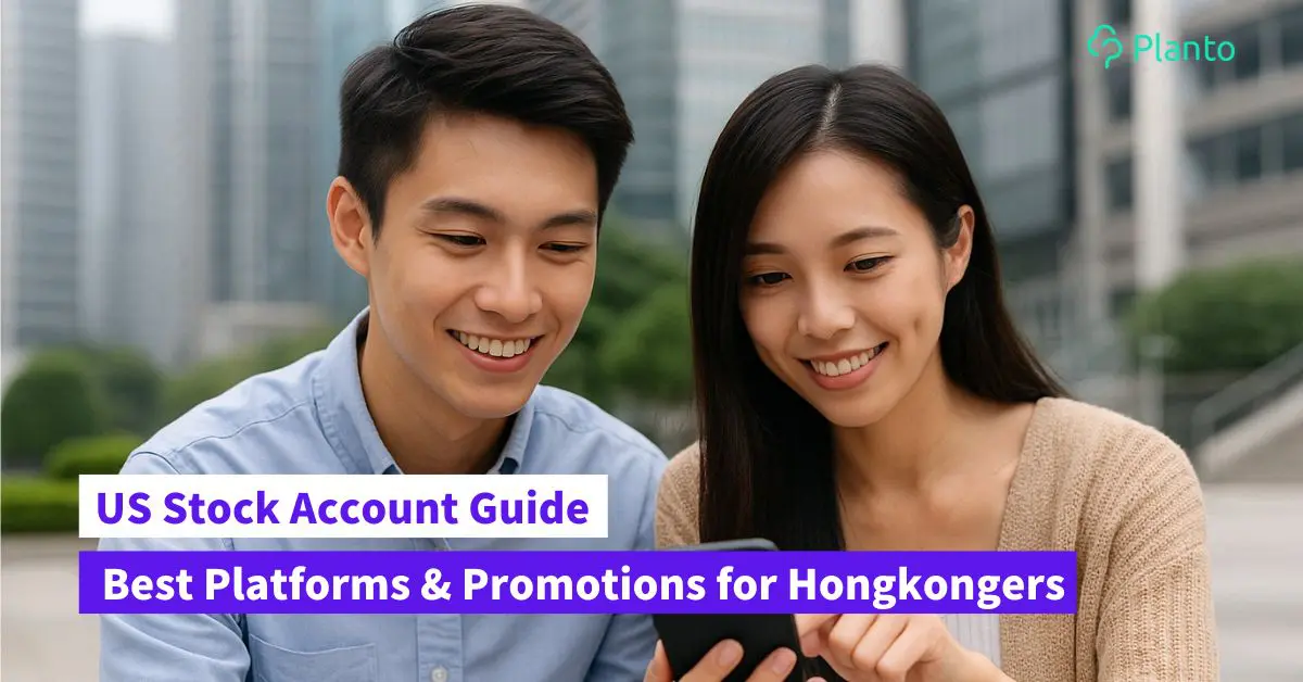 US Stock Accounts for Hongkongers: Welcome Offers, Fees & Beginner’s Guide